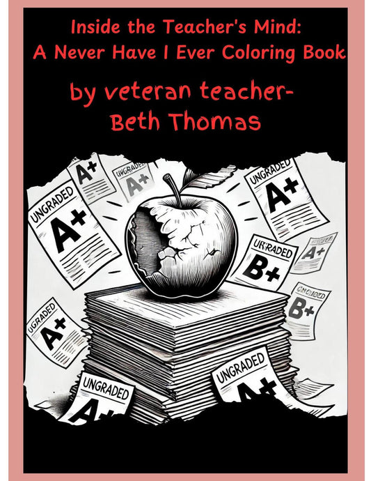 Inside the Teacher's Mind | Funny Teacher Coloring Book
